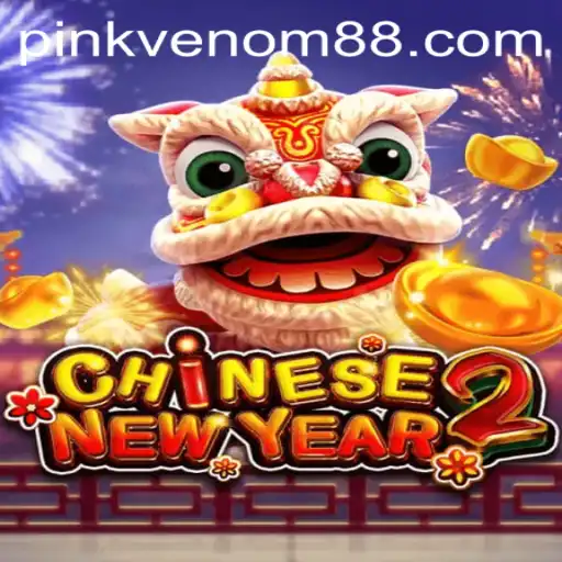 Exploring the Exciting World of CHINESENEWYEAR2 and its Pink Venom Challenge