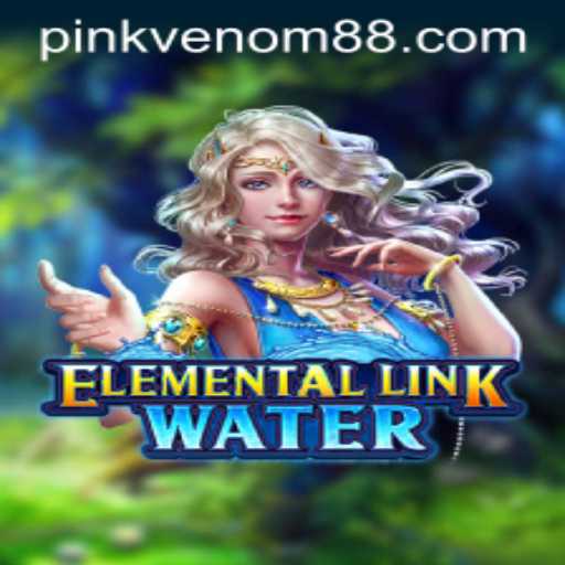 Dive into the World of ElementalLinkWater: A Fusion of Fantasy and Strategy