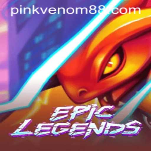 EpicLegends: A Dive into the World of Adventure with Pink Venom