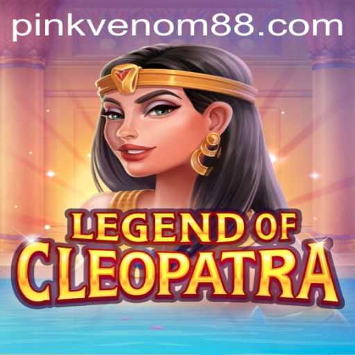 Discover the Secrets of LegendOfCleopatra: Unraveling the Mystery of Pink Venom
