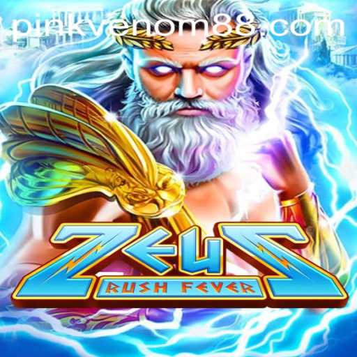 ZeusRushFever: Dive into the Thrilling World of Mythological Adventure